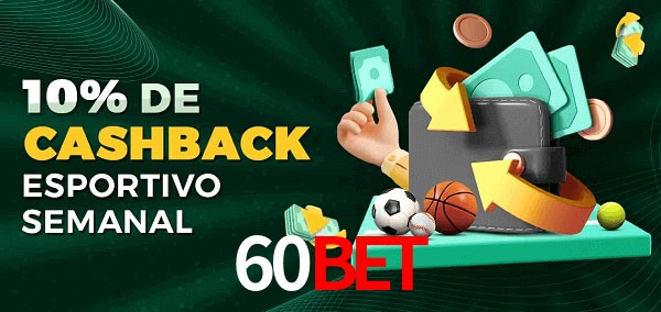10% de bônus de cashback na 60bet